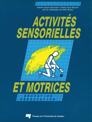 cover image of Activités sensorielles et motrices